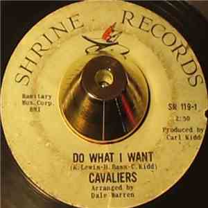 The Cavaliers - Do What I Want / Tighten Up album flac