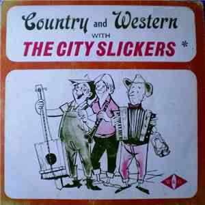 The City Slickers - Country And Western album flac
