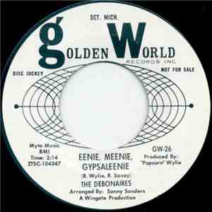 The Debonaires - Eeniee, Meenie, Gypsaleenie / Please Don’t Say We’re Through album flac