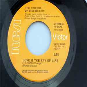 The Friends Of Distinction - Love Is The Way Of Life (The Humble Stranger) / Jenny Wants To Know album flac