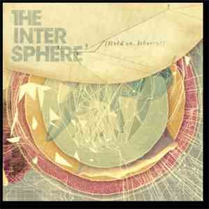 The Intersphere - Hold On, Liberty! album flac