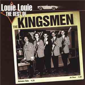 The Kingsmen - Louie Louie - The Best Of The Kingsmen album flac