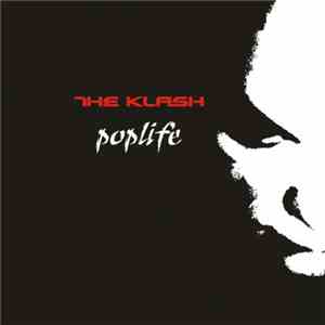 The Klash - Poplife album flac