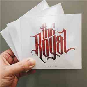 The Royal - Seven album flac