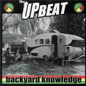 The Upbeat - Backyard Knowledge album flac