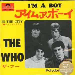 ザ・フー = The Who - アイム・ア・ボーイ/イン・ザ・シティ = I'm A Boy / In The City album flac