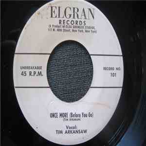 Tim Arkansaw - Once More / I Like album flac