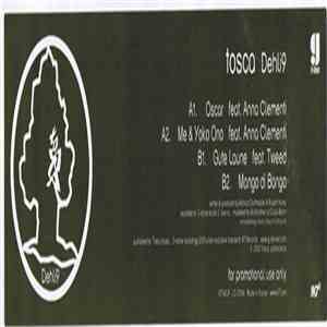 Tosca - Dehli9 album flac