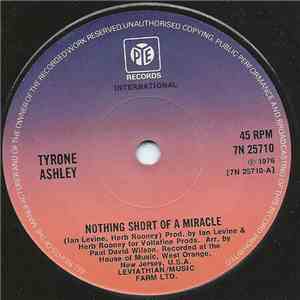 Tyrone Ashley - Nothing Short Of A Miracle album flac