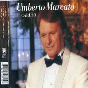 Umberto Marcato - Caruso album flac