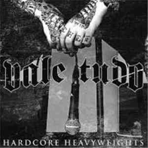 Vale Tudo - Hardcore Heavyweights album flac