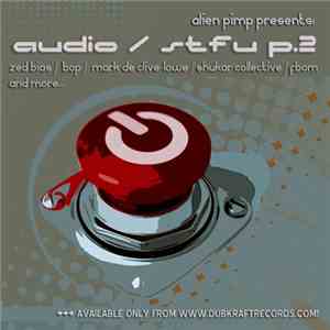 Various - Audio / STFU P.2 album flac