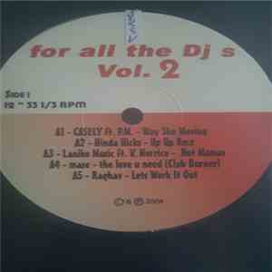 Various - For All The DJs Vol. 2 album flac