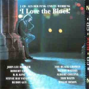 Various - I Love The Blues album flac