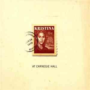 Various - Kristina At Carnegie Hall album flac