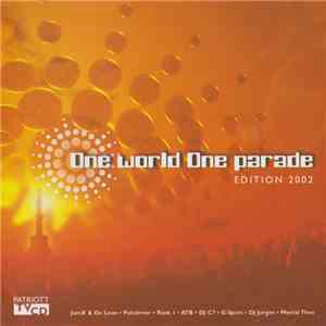 Various - One World One Parade - Edition 2002 album flac