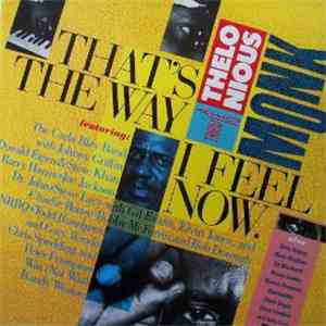 Various - That's The Way I Feel Now - A Tribute To Thelonious Monk album flac