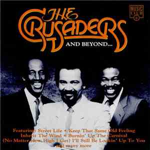 Various - The Crusaders And Beyond... album flac