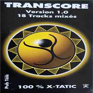 Various - Transcore Version 1.0 (100% X-Tatic) album flac