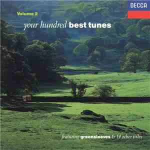 Various - Your Hundred Best Tunes, Volume 2 album flac