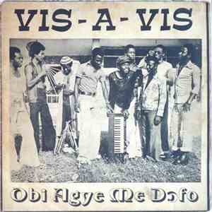 Vis-A-Vis - Obi Agye Me Dofo album flac