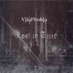 VitaPhobia - Lost In Time album flac