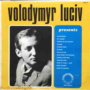 Volodymyr Luciv - Presents album flac