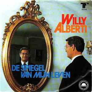 Willy Alberti - De Spiegel Van Mijn Leven album flac