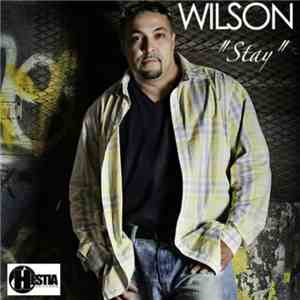 Wilson - Stay album flac