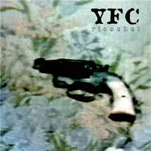 Y.F.C. - Richochet album flac