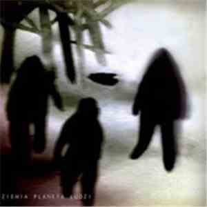 Ziemia Planeta Ludzi - Ziemia Planeta Ludzi album flac