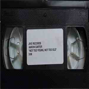 Aaron Carter - Not Too Young, Not Too Old album flac