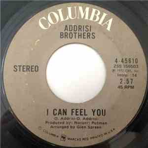 Addrisi Brothers - I Can Feel You / One Last Time album flac