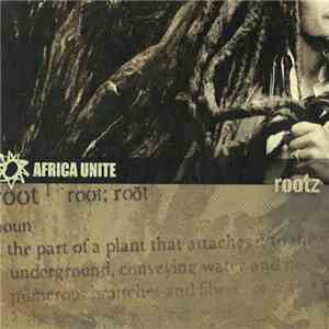 Africa Unite - Rootz album flac
