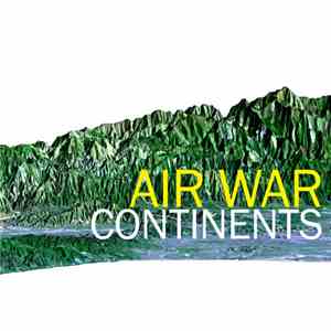 Air War - Continents album flac