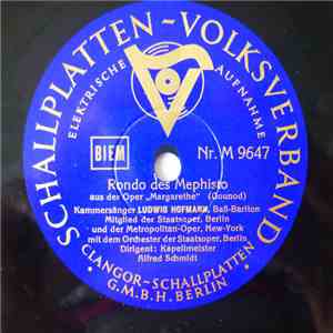 Alfred Schmidt  , Kammersänger Ludwig Hofmann - Rondo Des Mephisto / Ständchen Des Mephisto album flac