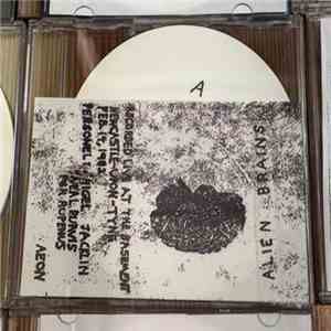 Alien Brains - Live At The Basement album flac
