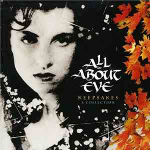 All About Eve - Keepsakes ∙ A Collection album flac