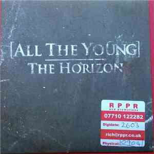 [All The Young] - The Horizon album flac