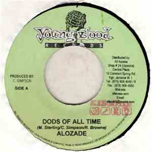Alozade / Munga - Dods Of All Time / Tek Mi A Tek It album flac