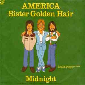 America - Sister Golden Hair / Midnight album flac