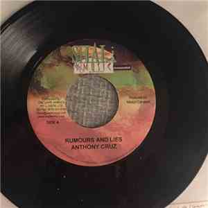 Anthony Cruz - Rumours And Lies album flac
