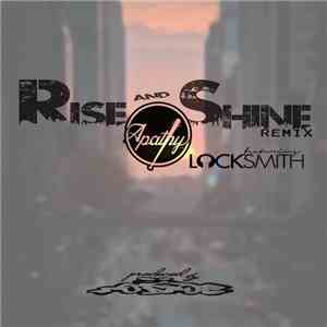Apathy - Rise and Shine Remix feat Locksmith album flac