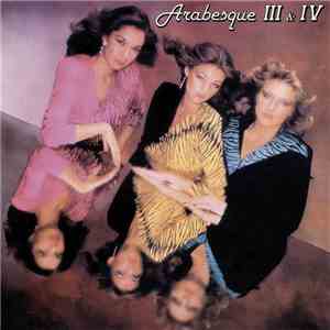 Arabesque - III & IV album flac