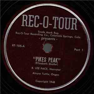 B. Lee Pace, Alvyra Tuttle - Pikes Peak album flac
