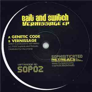 Bait And Switch - Vernissage EP album flac
