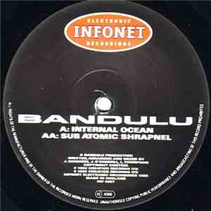 Bandulu - Internal Ocean / Sub Atomic Shrapnel album flac