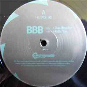BBB - Bassbuster / Killz You album flac