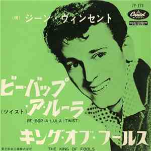 ジーン・ヴィンセント - Be-Bop-A-Lula / The King Of Fools album flac