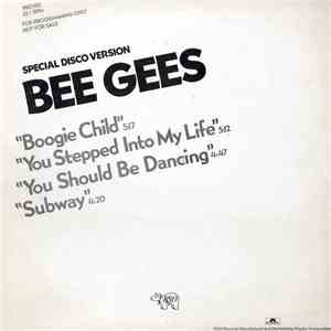 Bee Gees - Boogie Child / You Stepped Into My Life / You Should Be Dancing / Subway album flac